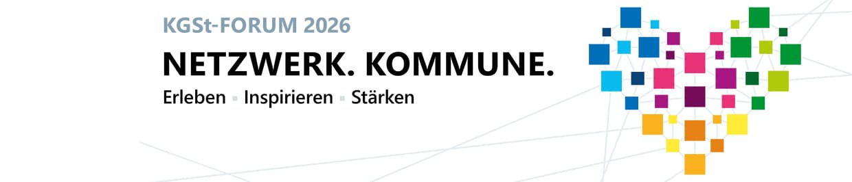 KGSt-FORUM 2026 – Netzwerk. Kommune. Erleben, Inspirieren, Stärken